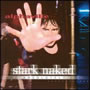 Stark Naked And Absolutely Live (2000)