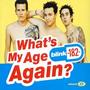 What's My Age Again?