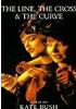 The Line, The Cross & The Curve DVD
