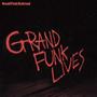 Grand Funk Lives (1981)