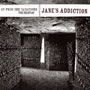 Up From The Catacombs: The Best Of Jane's Addiction (2006)