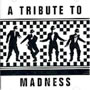A Tribute To Madness
