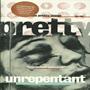 Unrepentant [Box Set] (1995)