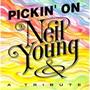 Pickin' On Neil Young: A Tribute