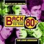 Back To The 80s: Long Versions, Vol. 1