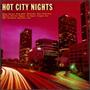 Hot City Nights