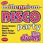 New Millennium Disco Divas Party