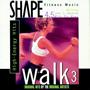 Shape Fitness Music: Walk 3 - High Energy Hits