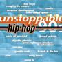 Unstoppable 90s Hip:Hop