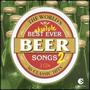 The World's Best Ever Beer Songs 2004