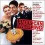 American Wedding Soundtrack