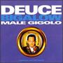Deuce Bigalow Male Gigolo Soundtrack