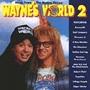 Wayne's World 2 Soundtrack